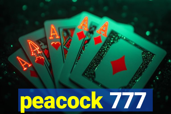 peacock 777